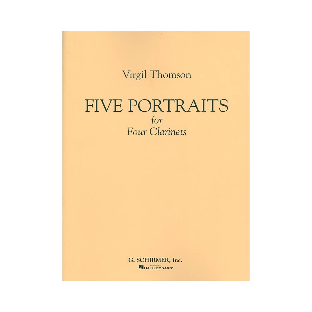 Thomson, Virgil - 5 Portraits for 4 Clarinets