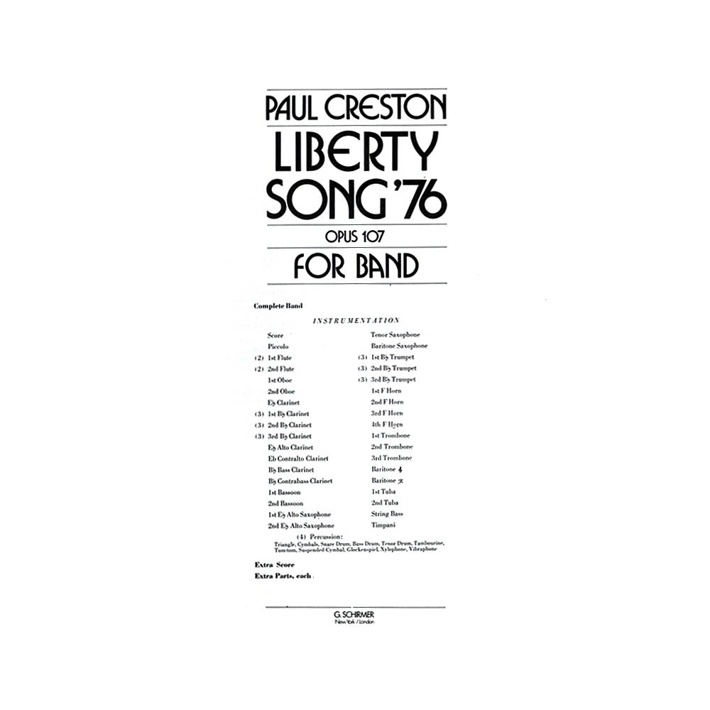 Creston, Paul - Liberty Song '76 Op107 Bd Extra Sc