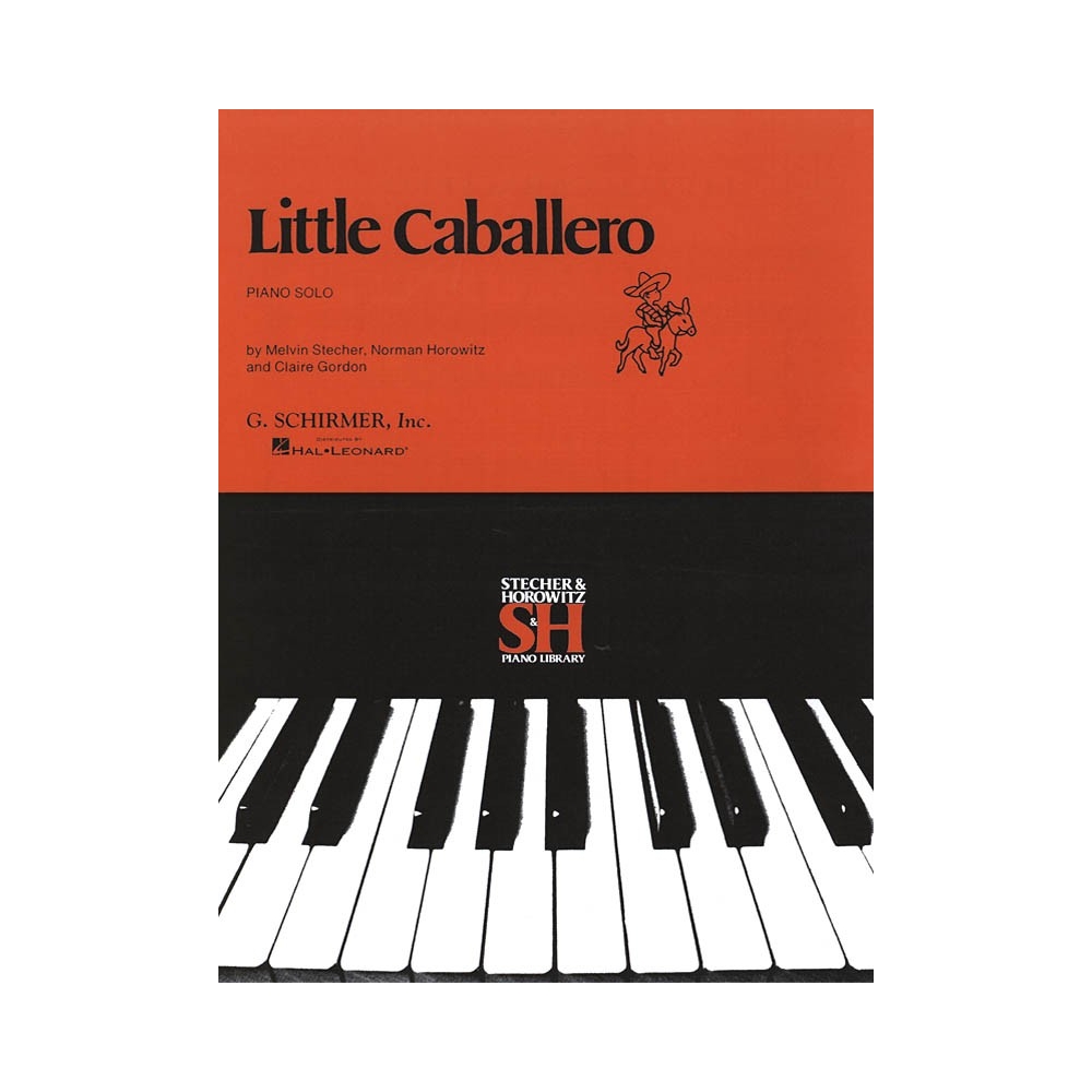 Stecher & Horowitz - Little Caballero