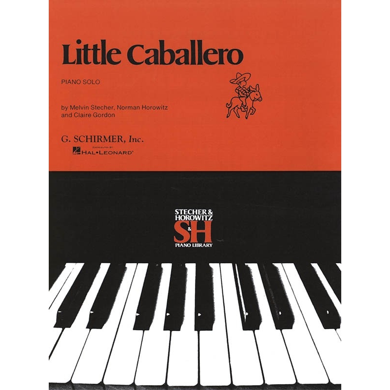 Stecher & Horowitz - Little Caballero