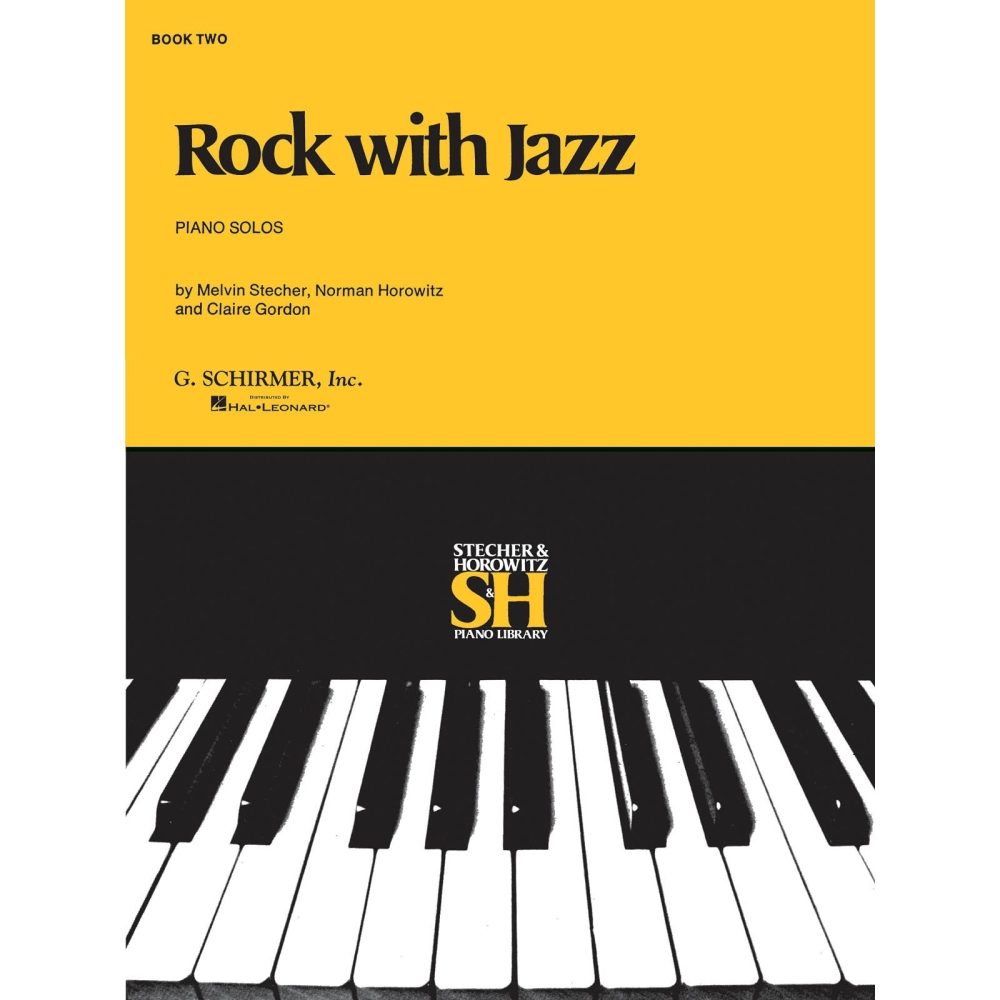 Stecher & Horowitz - Rock with Jazz - Book II