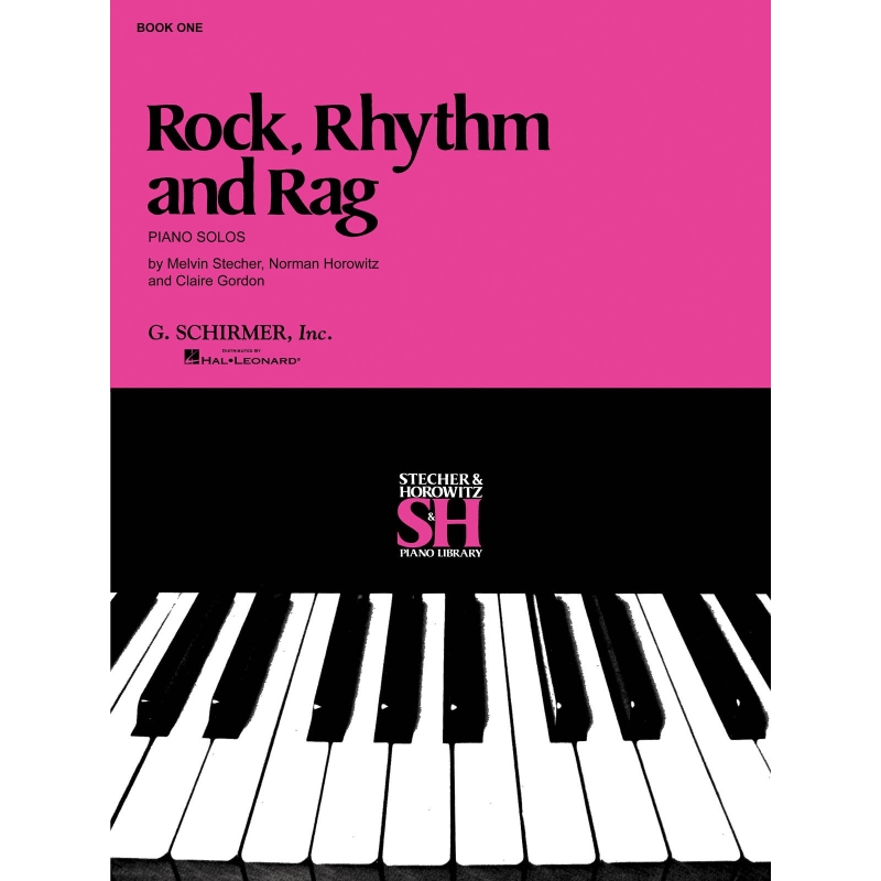 Stecher & Horowitz - Rock, Rhythm and Rag - Book I