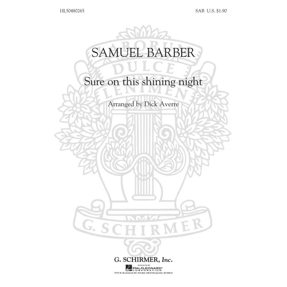 Samuel Barber: Sure On This Shining Night (SAB/Piano)