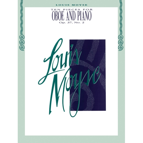 Moyse, Louis - Ten Pieces...