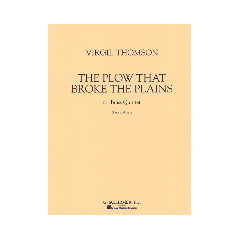 Thomson, Virgil - The Plow that Broke the Plains