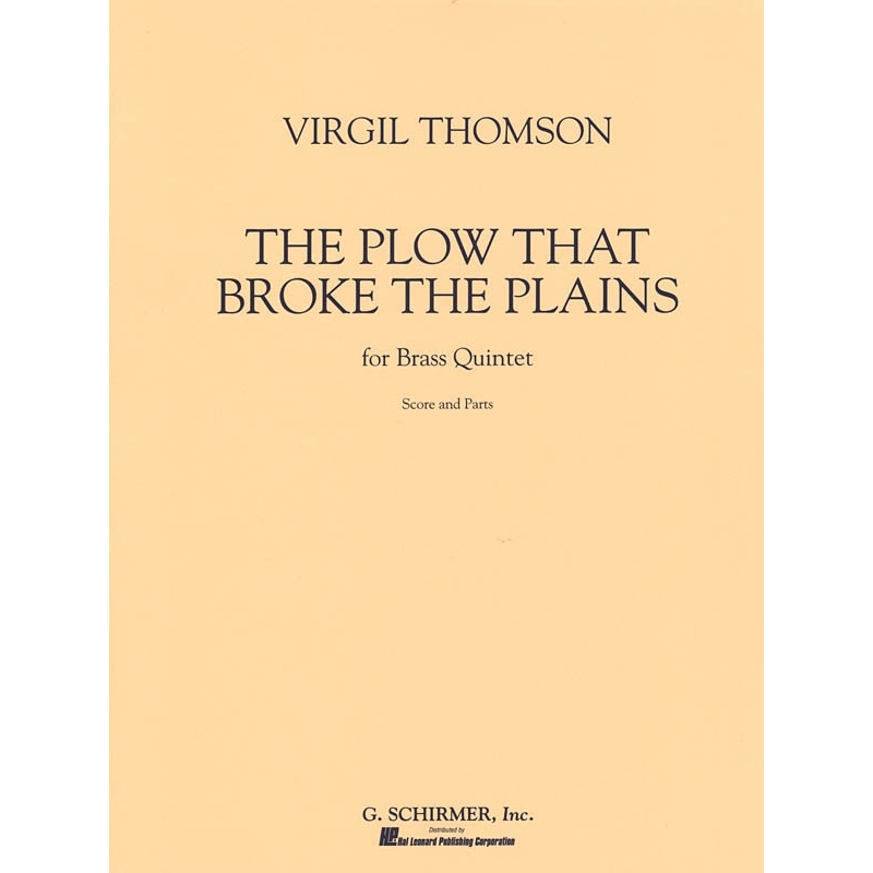 Thomson, Virgil - The Plow that Broke the Plains