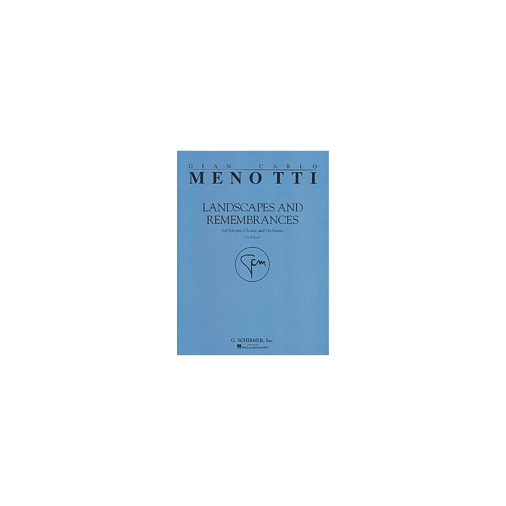Menotti, Gian Carlo - Landscapes & Remembrances