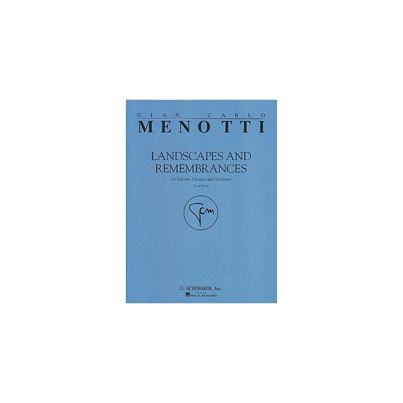Menotti, Gian Carlo - Landscapes & Remembrances
