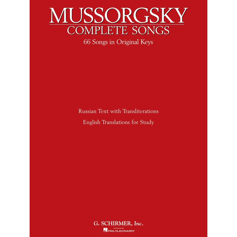 Mussorgsky, Modest - Complete Songs in Original Keys