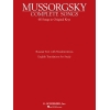 Mussorgsky, Modest - Complete Songs in Original Keys