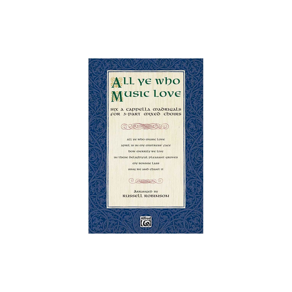 All Ye Who Music Love