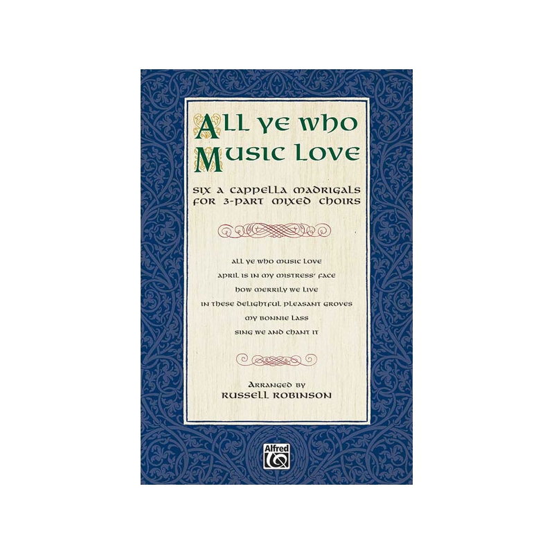 All Ye Who Music Love