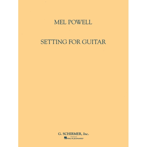 Powell, Mel - Setting for...