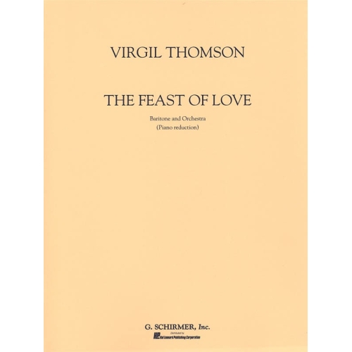 Thomson, Virgil - Feast Of...