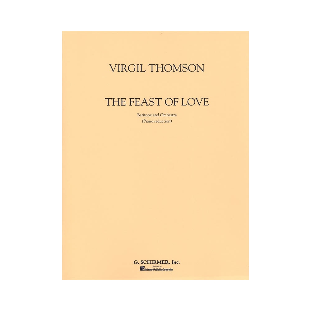 Thomson, Virgil - Feast Of Love