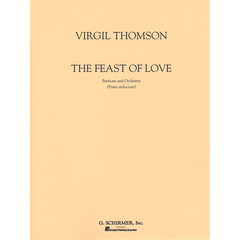 Thomson, Virgil - Feast Of Love