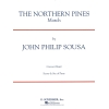 Sousa, John Philip - The Northern Pines