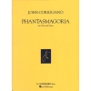 Corigliano, John - Phantasmagoria