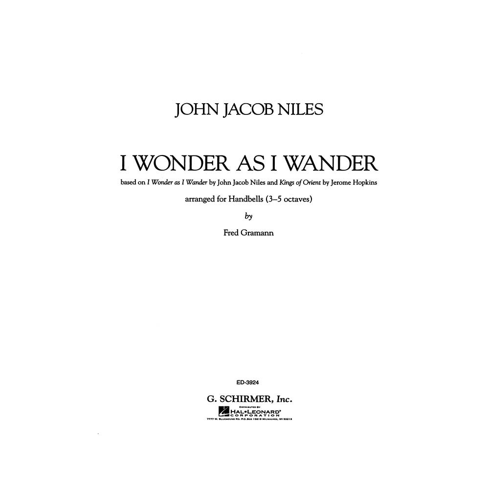 Niles, John Jacob - I Wonder As I Wander