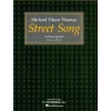Thomas, Michael Tilson - Street Song