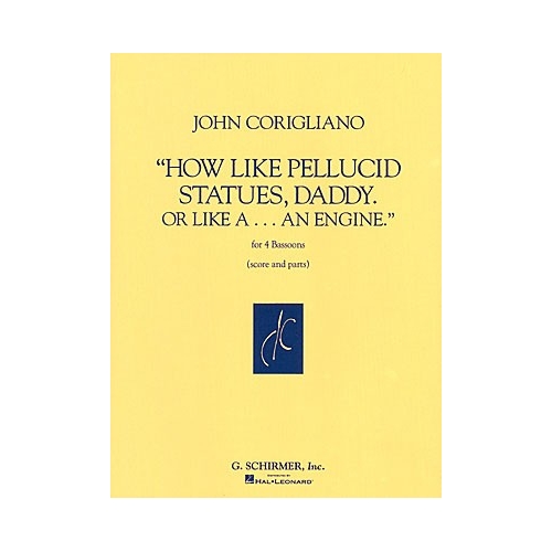 J Corigliano - How Like...