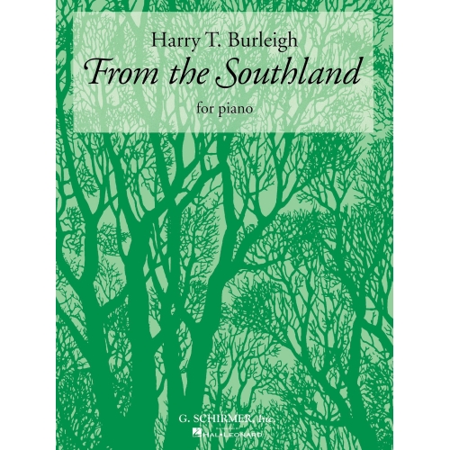 Burleigh, Harry T. - From the Southland