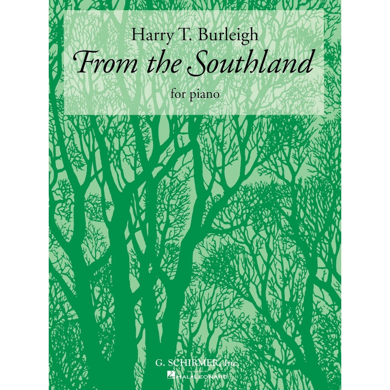 Burleigh, Harry T. - From the Southland
