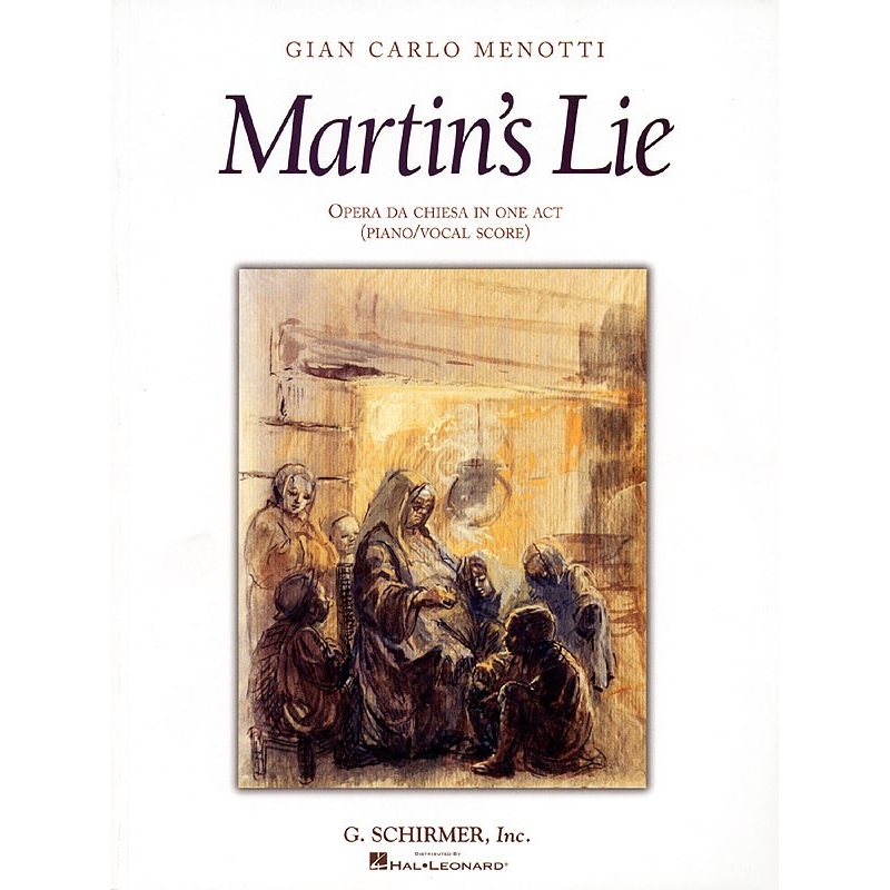 Menotti, Gian Carlo - Martin's Lie