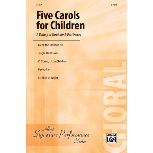 Five Carols For Children - 2pt
