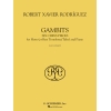 RodrÝguez, Robert Xavier - Gambits