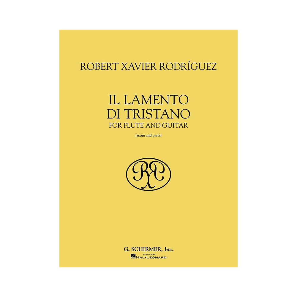 RodrÝguez, Robert Xavier - Il Lamento di Tristano
