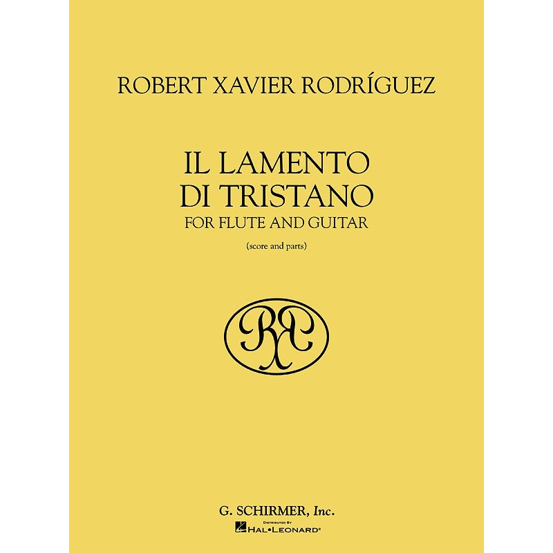 RodrÝguez, Robert Xavier - Il Lamento di Tristano