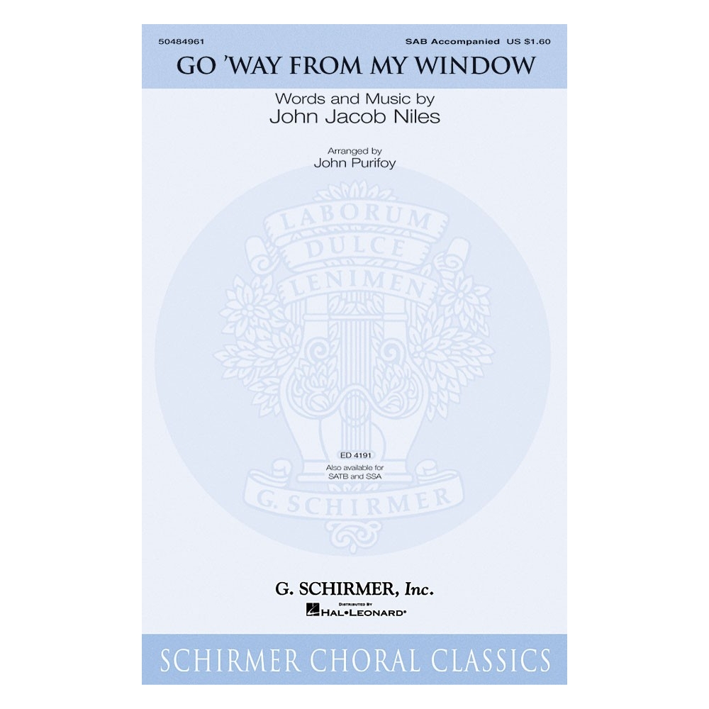Niles, John Jacob - Go Way from My Window