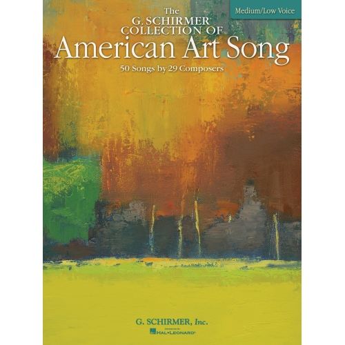 The G. Schirmer Collection of American Art Song