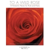 To a Wild Rose