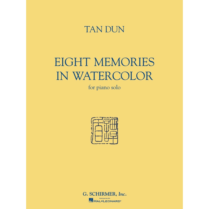 Tan Dun - 8 Memories in Water Color