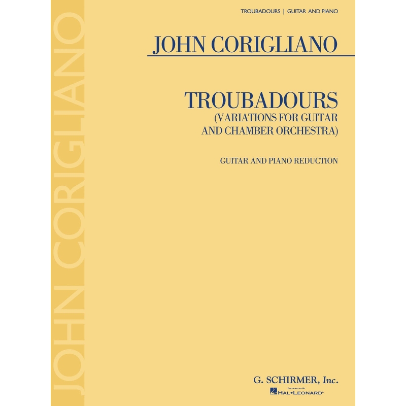 Corigliano, John - Troubadours