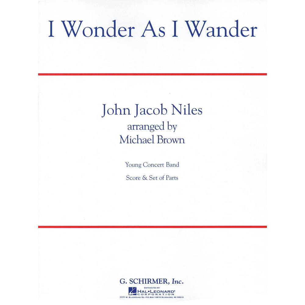 Niles, John Jacob - I Wonder as I Wander