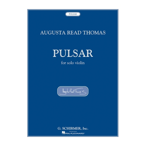 Thomas, Augusta Read - Pulsar