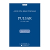 Thomas, Augusta Read - Pulsar