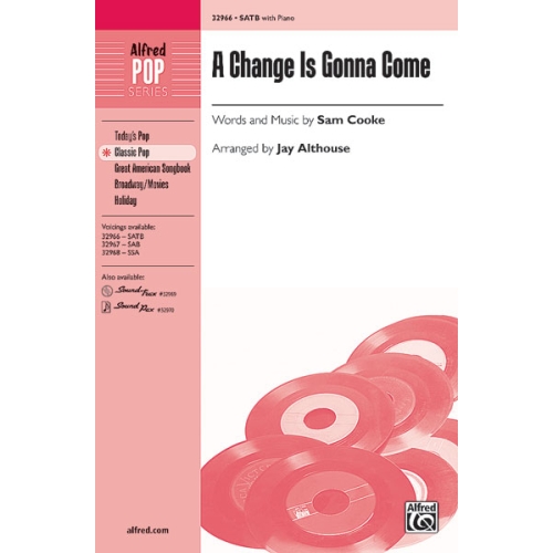 Change Is Gonna Come, A SATB