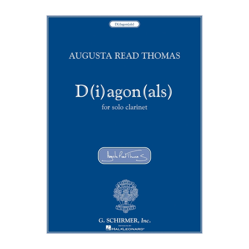 Thomas, Augusta Read - D(i)agon(als)