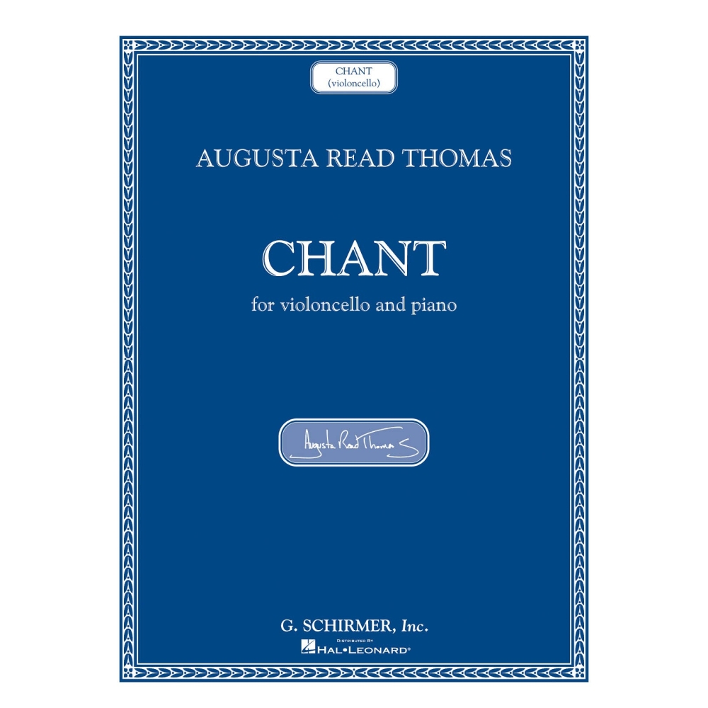 Thomas, Augusta Read - Chant