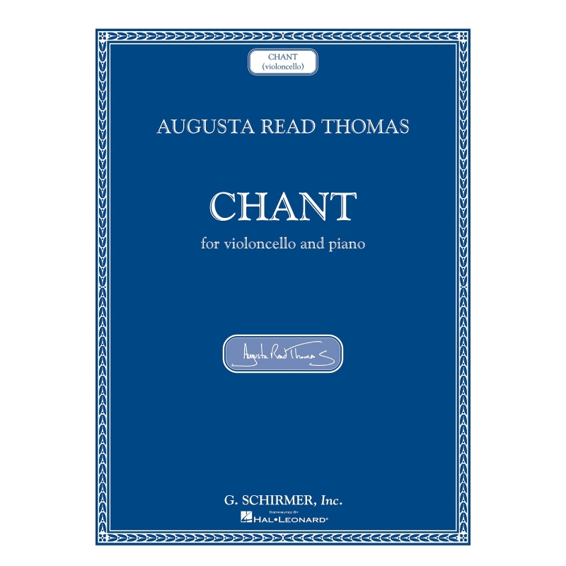 Thomas, Augusta Read - Chant