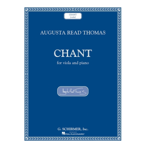 Thomas, Augusta Read - Chant