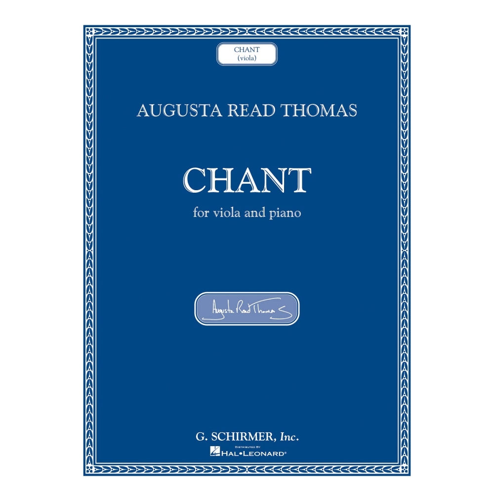 Thomas, Augusta Read - Chant