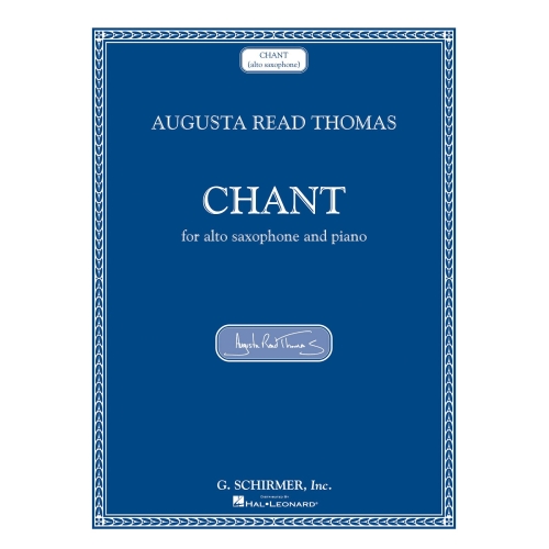 Thomas, Augusta Read - Chant