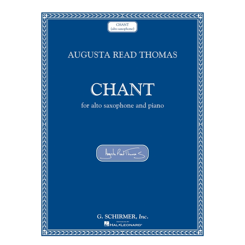 Thomas, Augusta Read - Chant