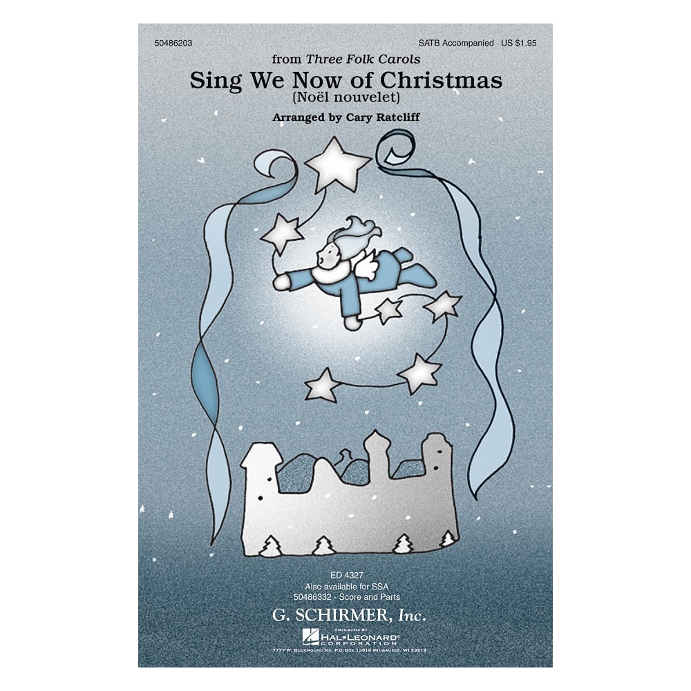 Sing We Now of Christmas (No?l Nouvelet)