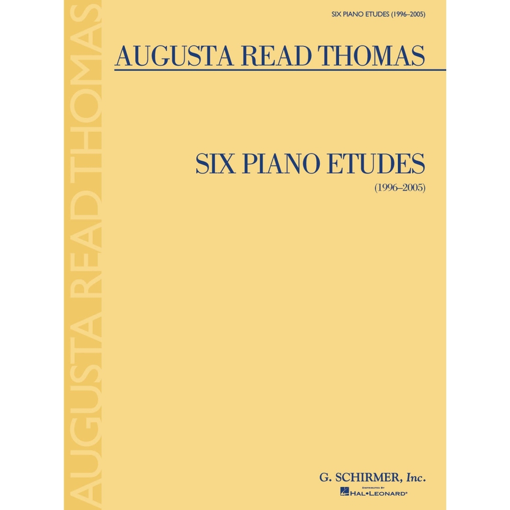Thomas, Augusta Read - 6 Piano Etudes (1996-2005)